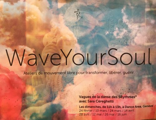 La Vague : danse des 5 rythmes.